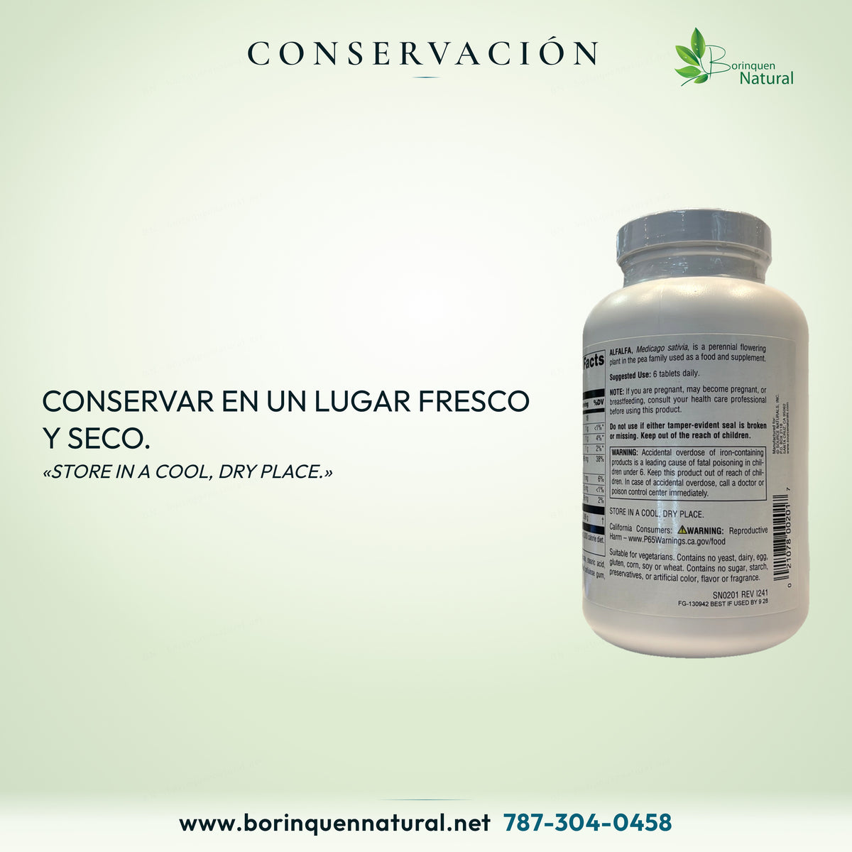 Conservar en un lugar fresco y seco, según la etiqueta de Alfalfa.