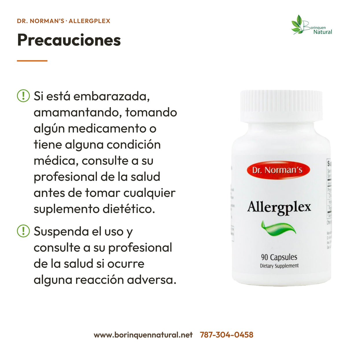 Allergplex: consultar por embarazo, lactancia, medicamentos o condición médica; suspender y consultar ante reacción adversa.
