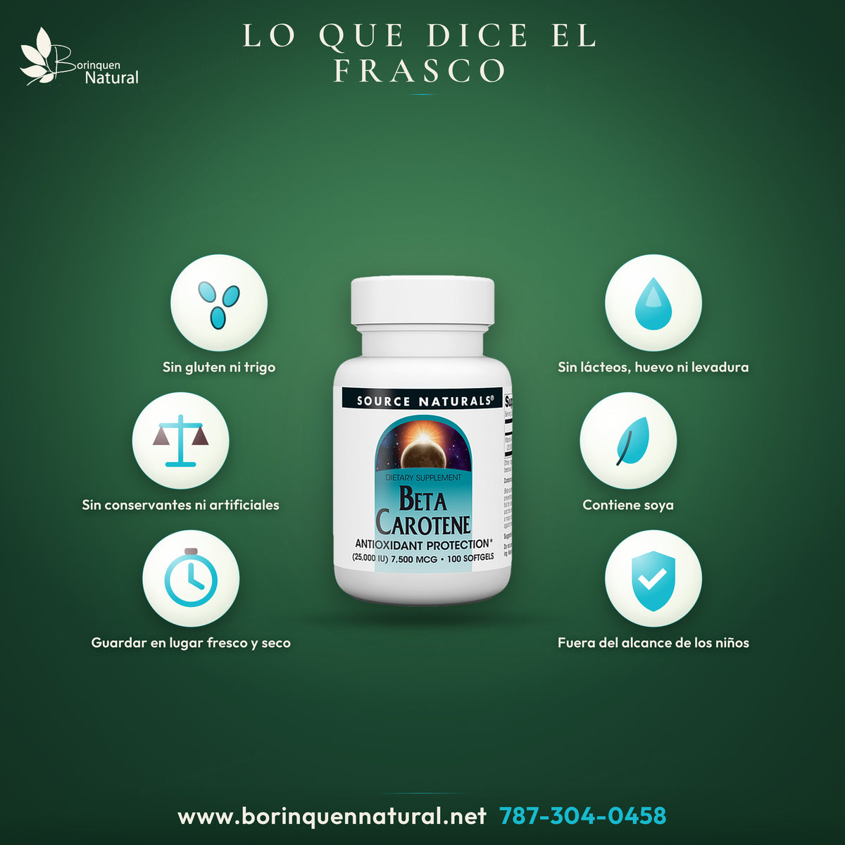 Beta Carotene de Source Naturals: sin levadura, lácteos, huevo, gluten ni trigo, sin almidón, sal ni conservantes; contiene soya y productos de abeja