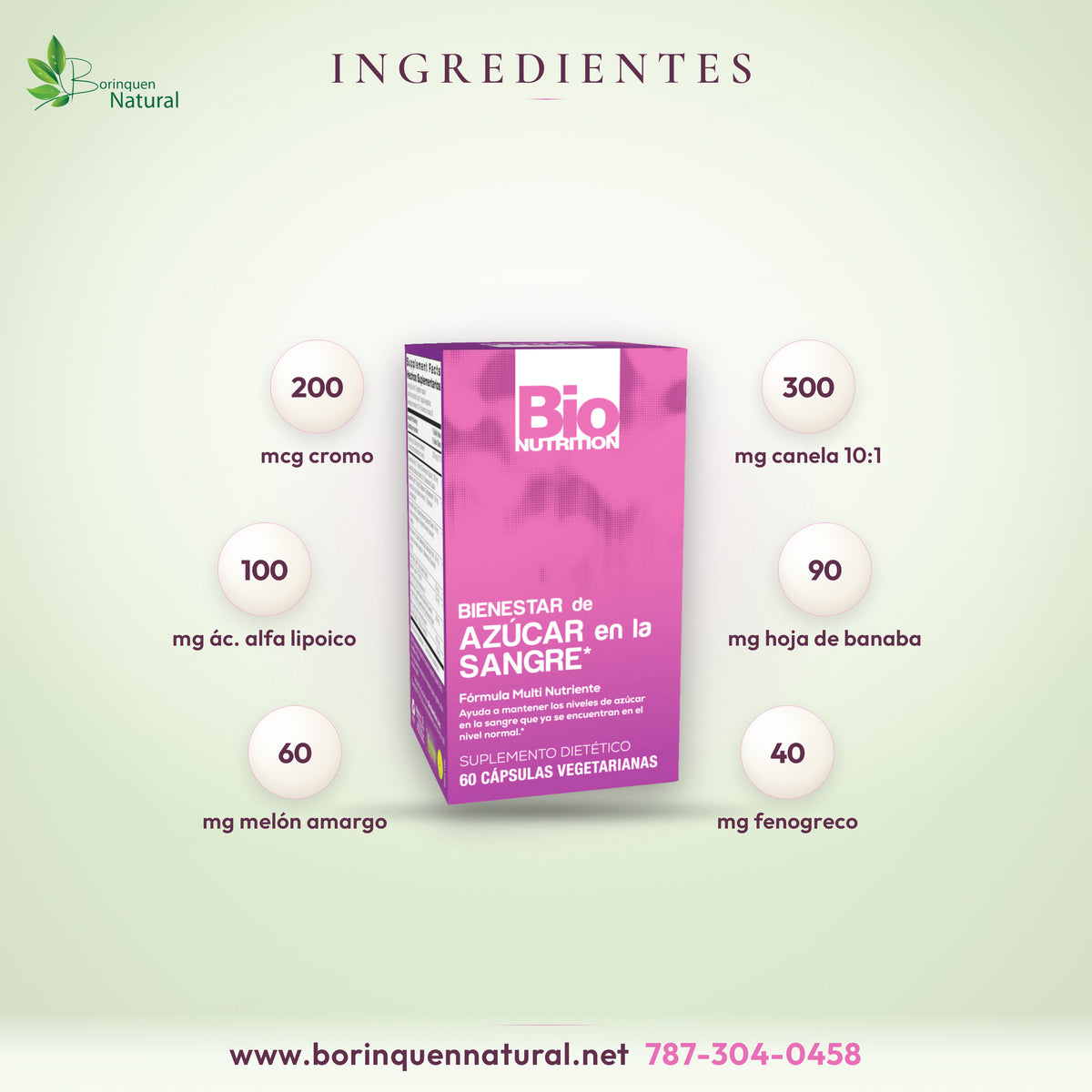 Ingredientes de Blood Sugar Wellness Bio Nutrition por cápsula: cromo 200 mcg, canela 300 mg, ácido alfa lipoico 100 mg, banaba 90 mg, melón amargo 60 mg y fenogreco 40 mg