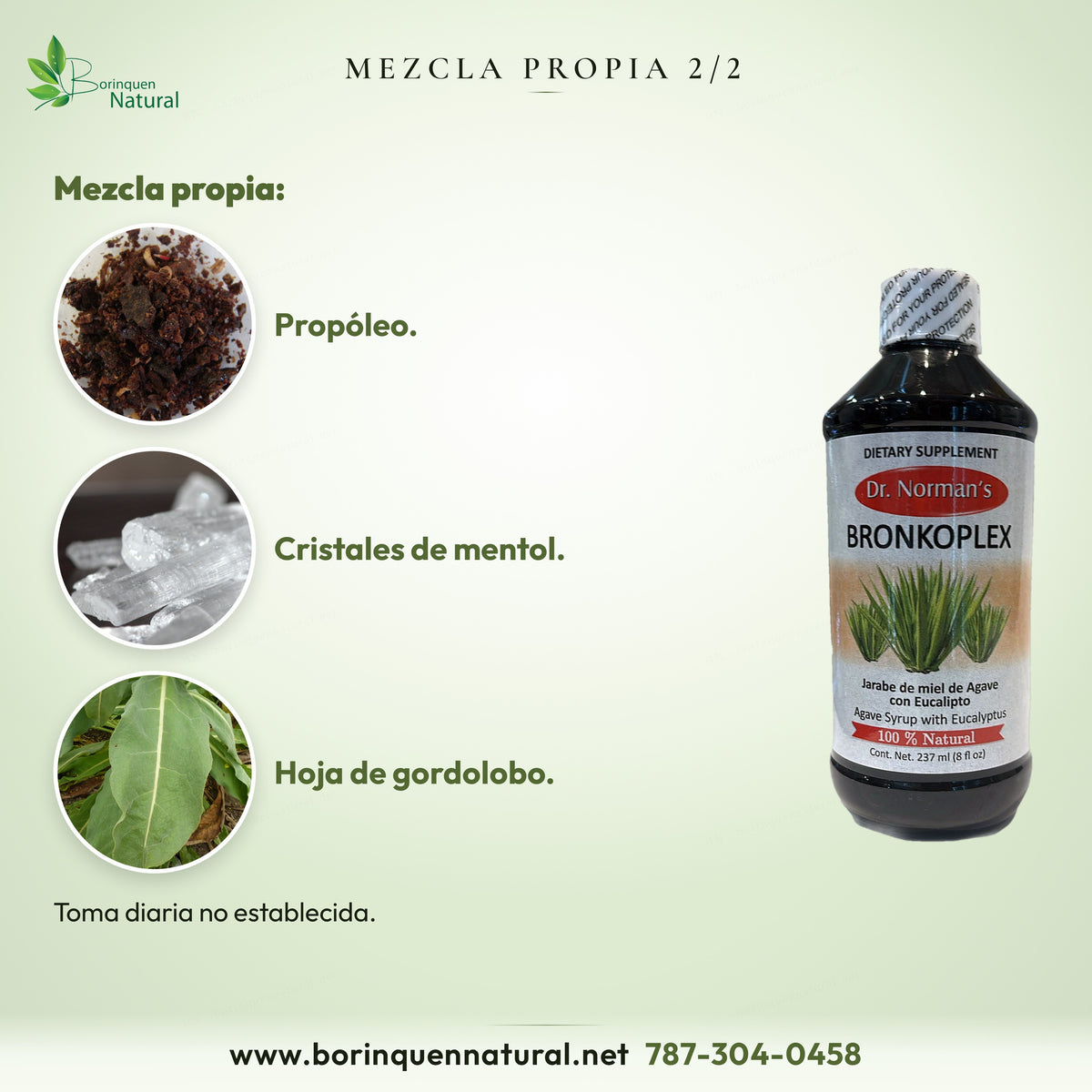 Mezcla propia de Bronkoplex, parte 2: propóleo, cristales de mentol y hoja de gordolobo