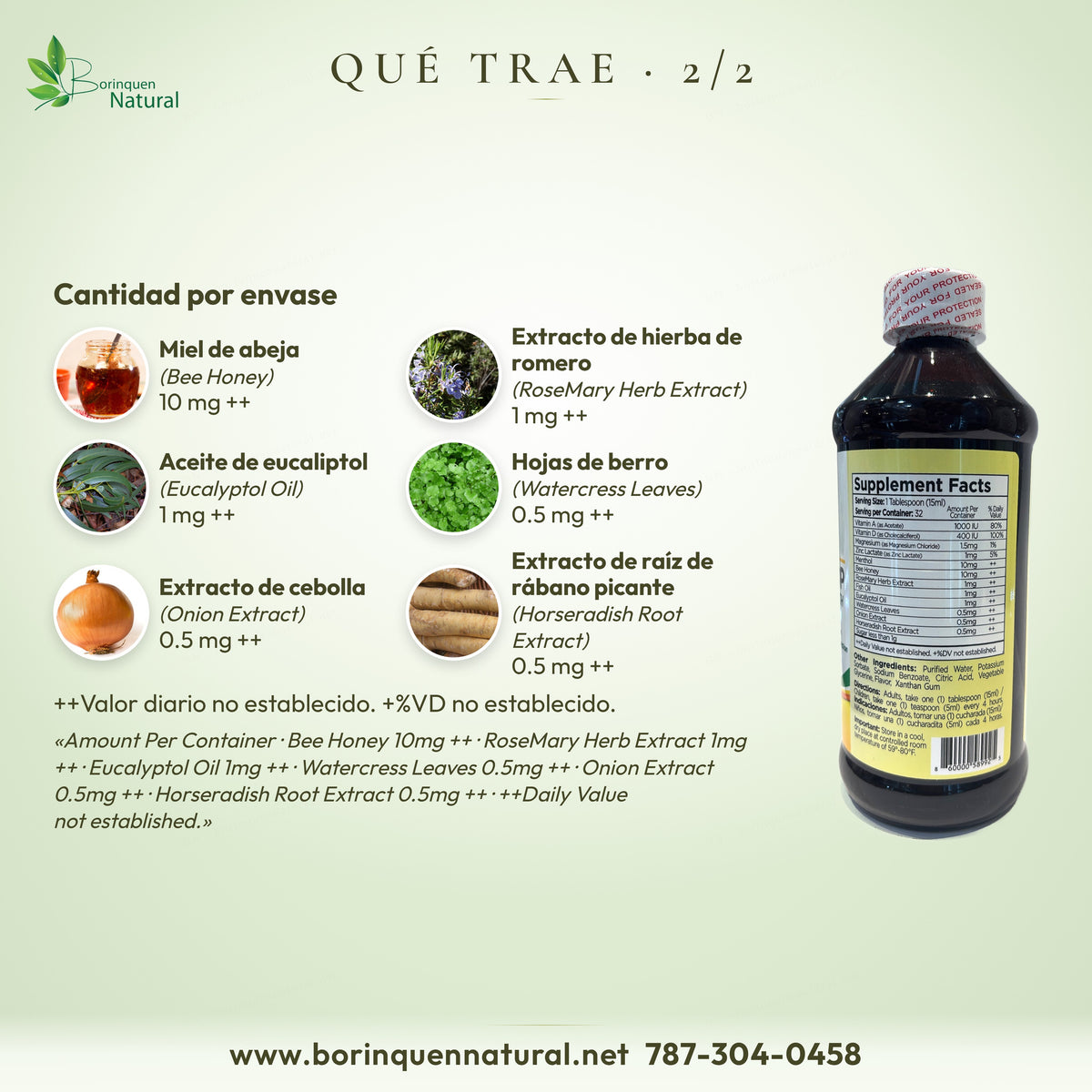 Qué trae Bronqui Stop: miel de abeja, romero, aceite de eucaliptol, hojas de berro, cebolla y raíz de rábano picante