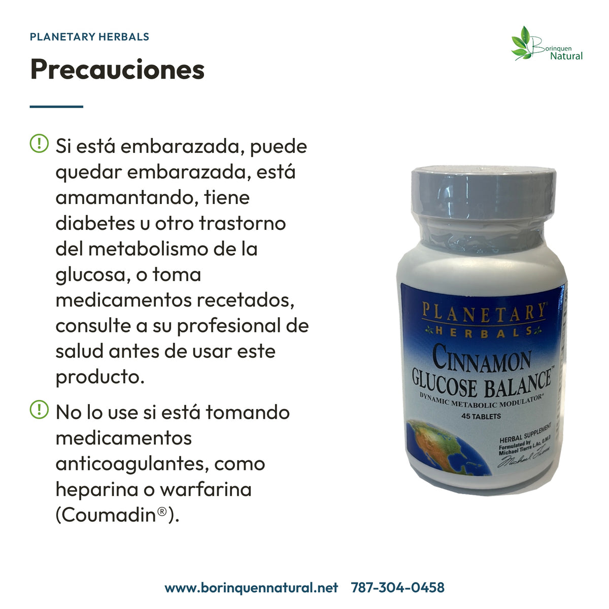 Consultar antes de usar si hay embarazo, lactancia, diabetes o medicamentos recetados; no usar con anticoagulantes.