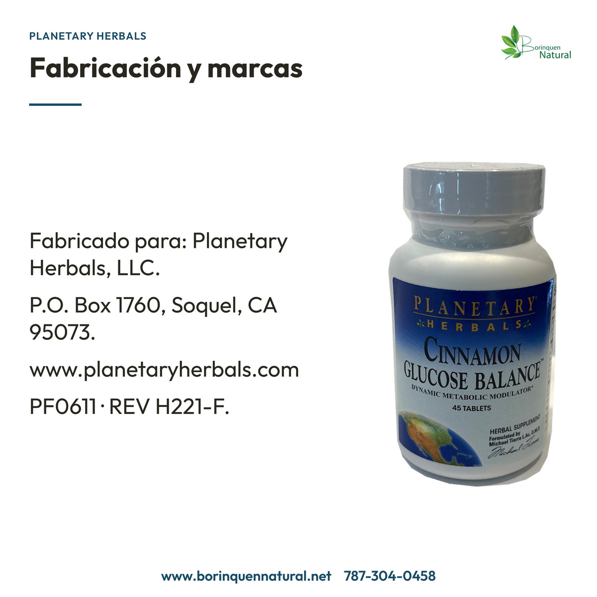 Fabricado para Planetary Herbals, LLC, Soquel, California; dirección, sitio web y código PF0611, REV H221-F.
