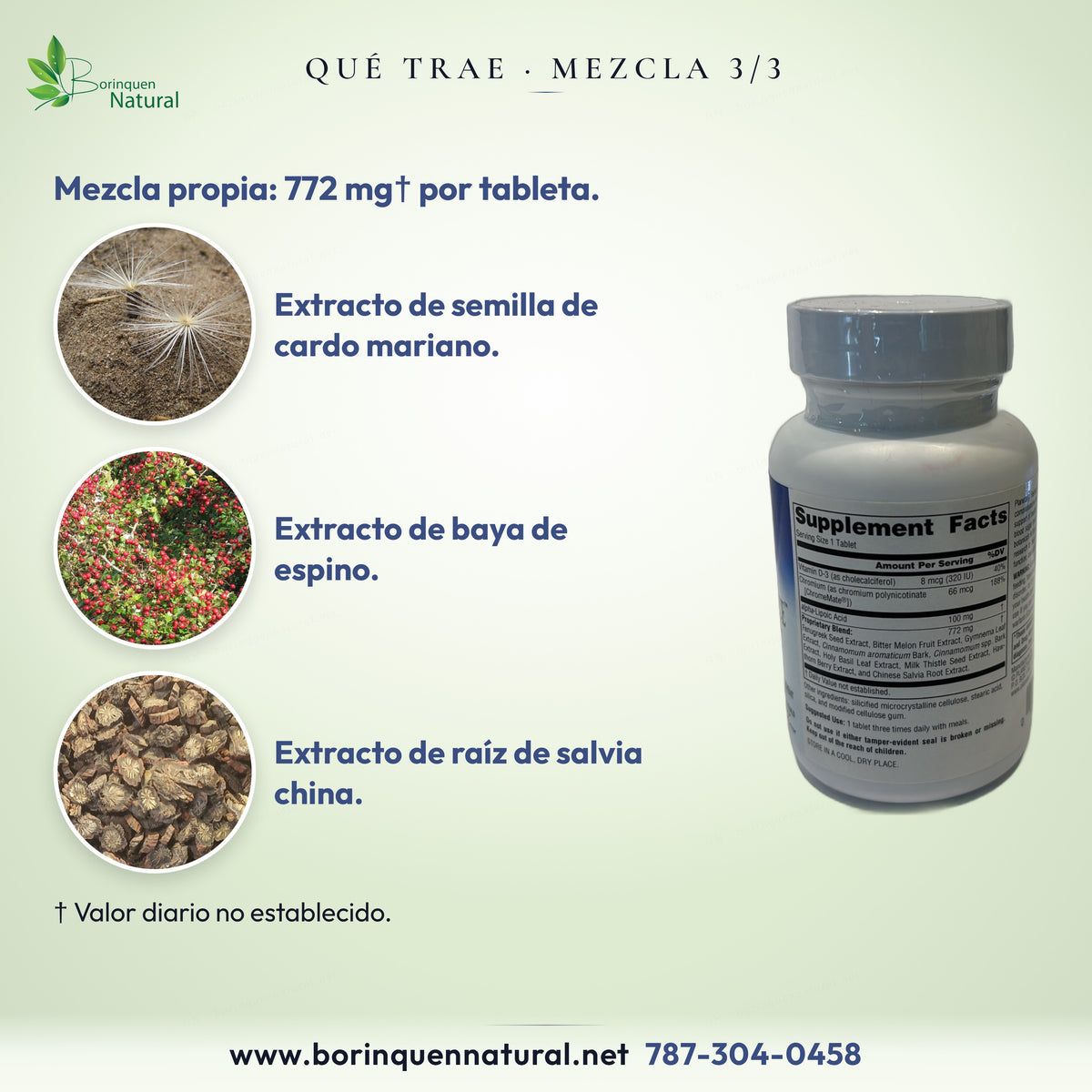 Mezcla propia, 772 mg: extractos de semilla de cardo mariano, baya de espino y raíz de salvia china.