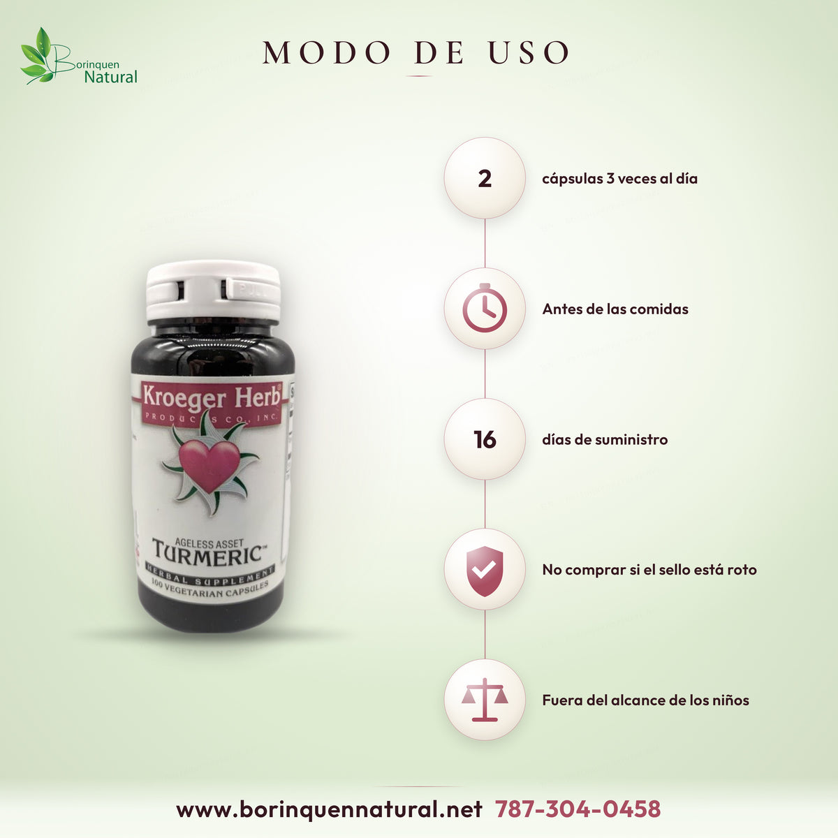 Modo de uso de la cúrcuma Ageless Asset de Kroeger Herb: 2 cápsulas 3 veces al día antes de las comidas, rinde 16 días