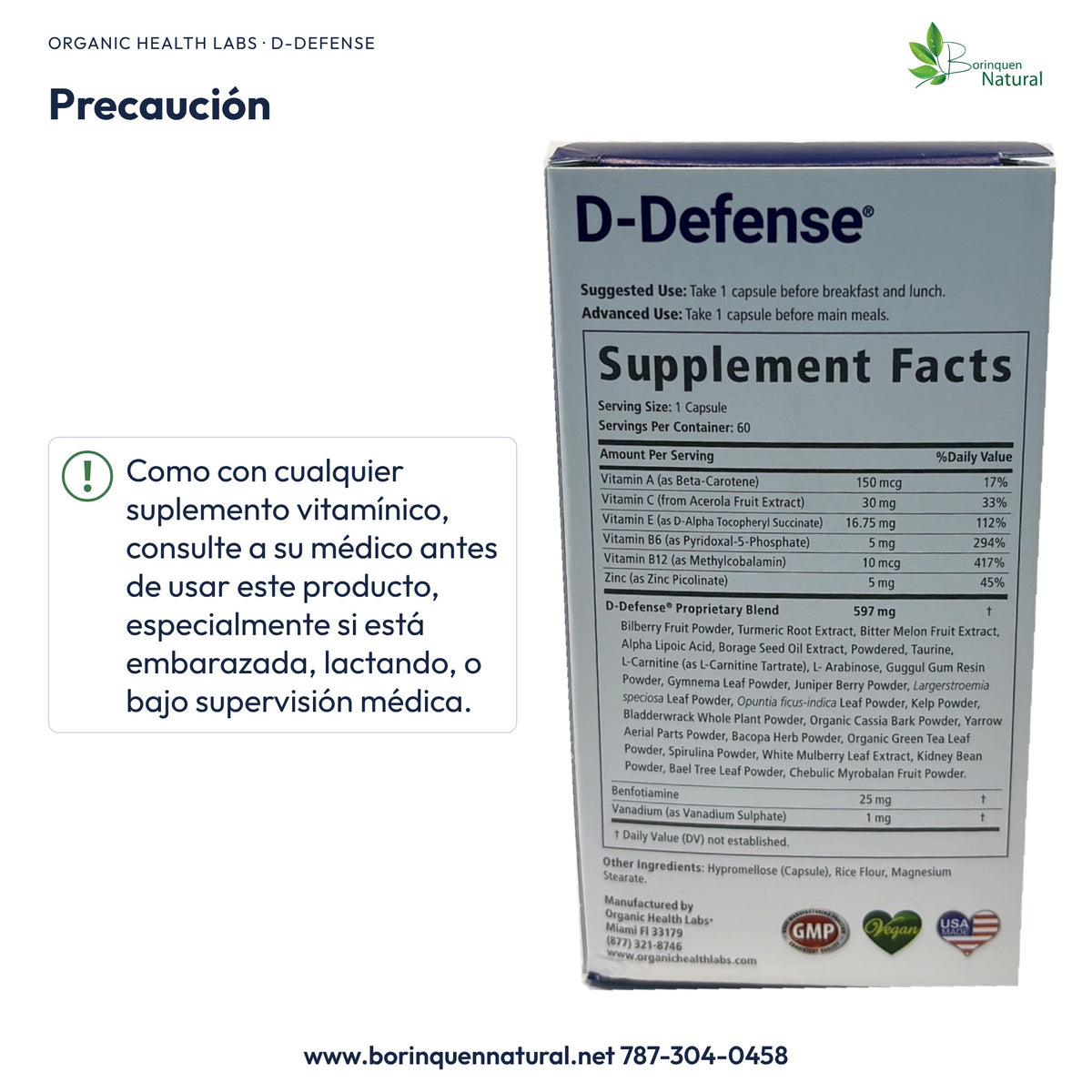 D-Defense: consultar al médico antes de usar, especialmente durante embarazo, lactancia o supervisión médica.