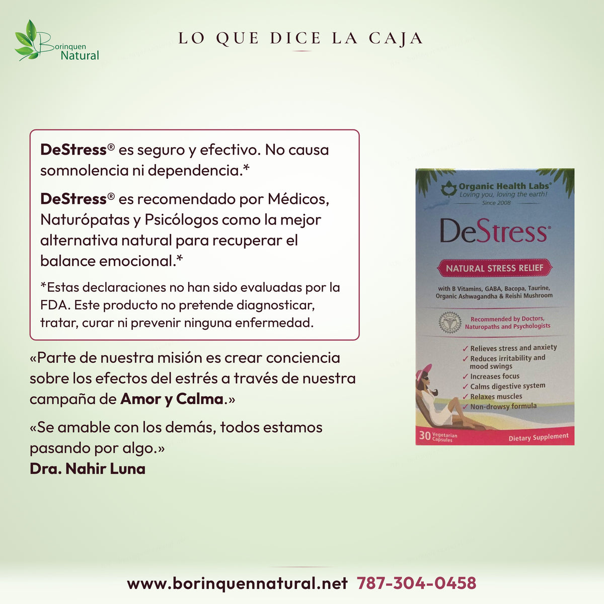 Lo que dice la caja de DeStress en español: no causa somnolencia ni dependencia y campaña Amor y Calma (2 de 2)