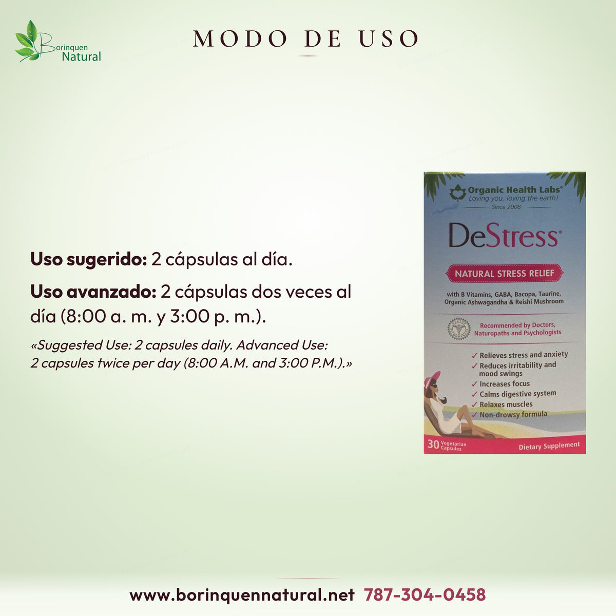 Modo de uso de DeStress: 2 cápsulas al día; uso avanzado, 2 cápsulas dos veces al día (8:00 a. m. y 3:00 p. m.)
