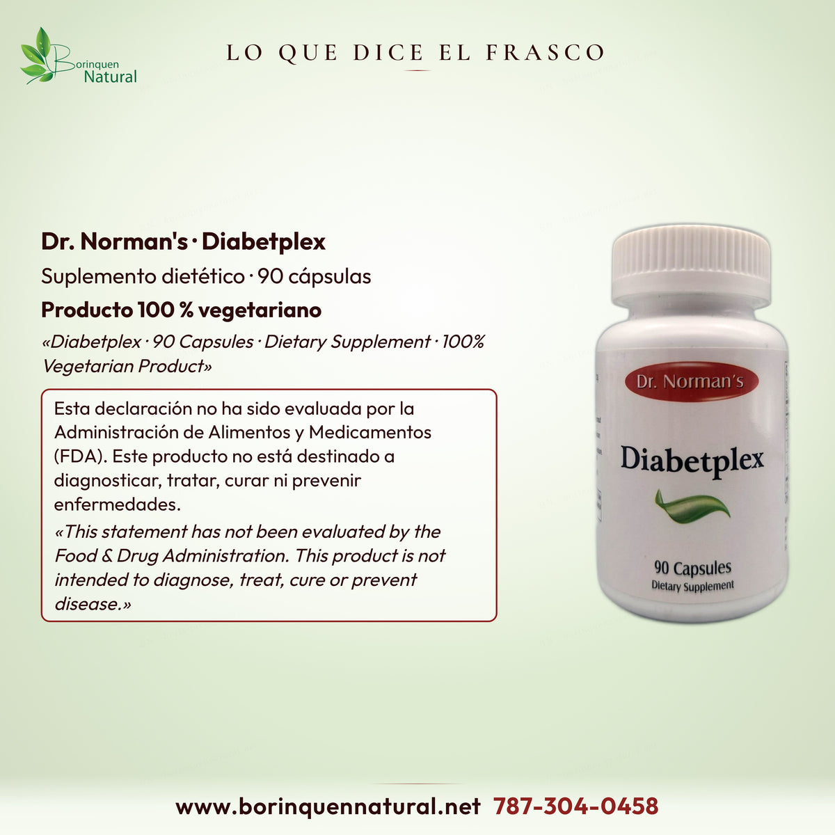 Lo que dice el frasco de Diabetplex Dr. Norman's: suplemento dietético, 90 cápsulas, 100 % vegetariano y descargo de la FDA