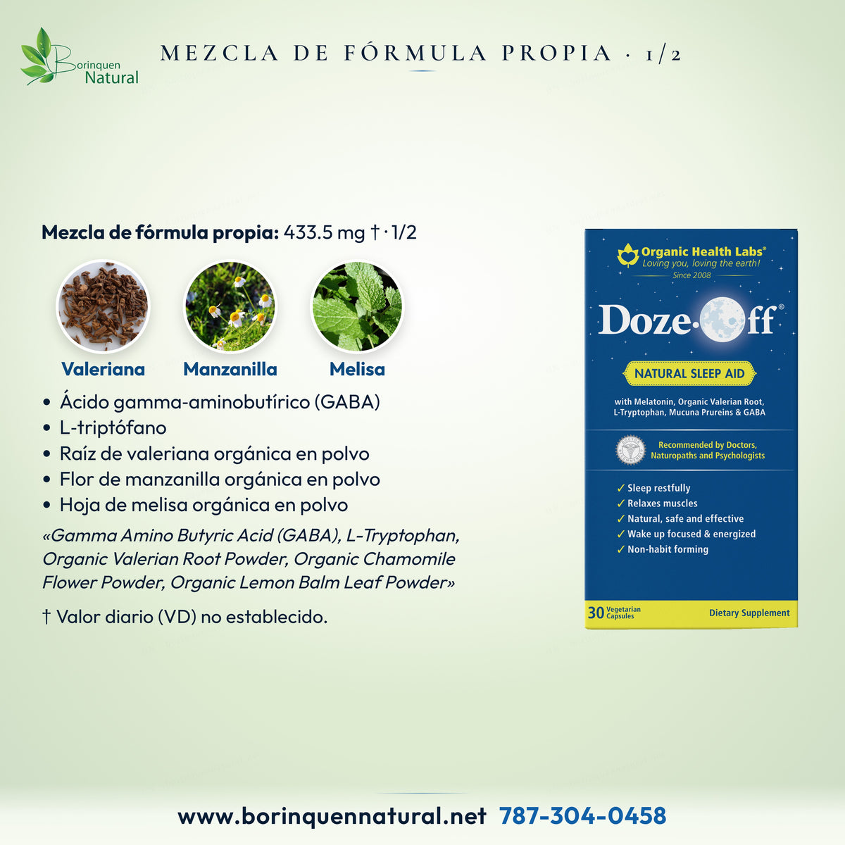 Mezcla de Doze-Off (1 de 2): GABA, L-triptófano, raíz de valeriana, flor de manzanilla y hoja de melisa orgánicas en polvo