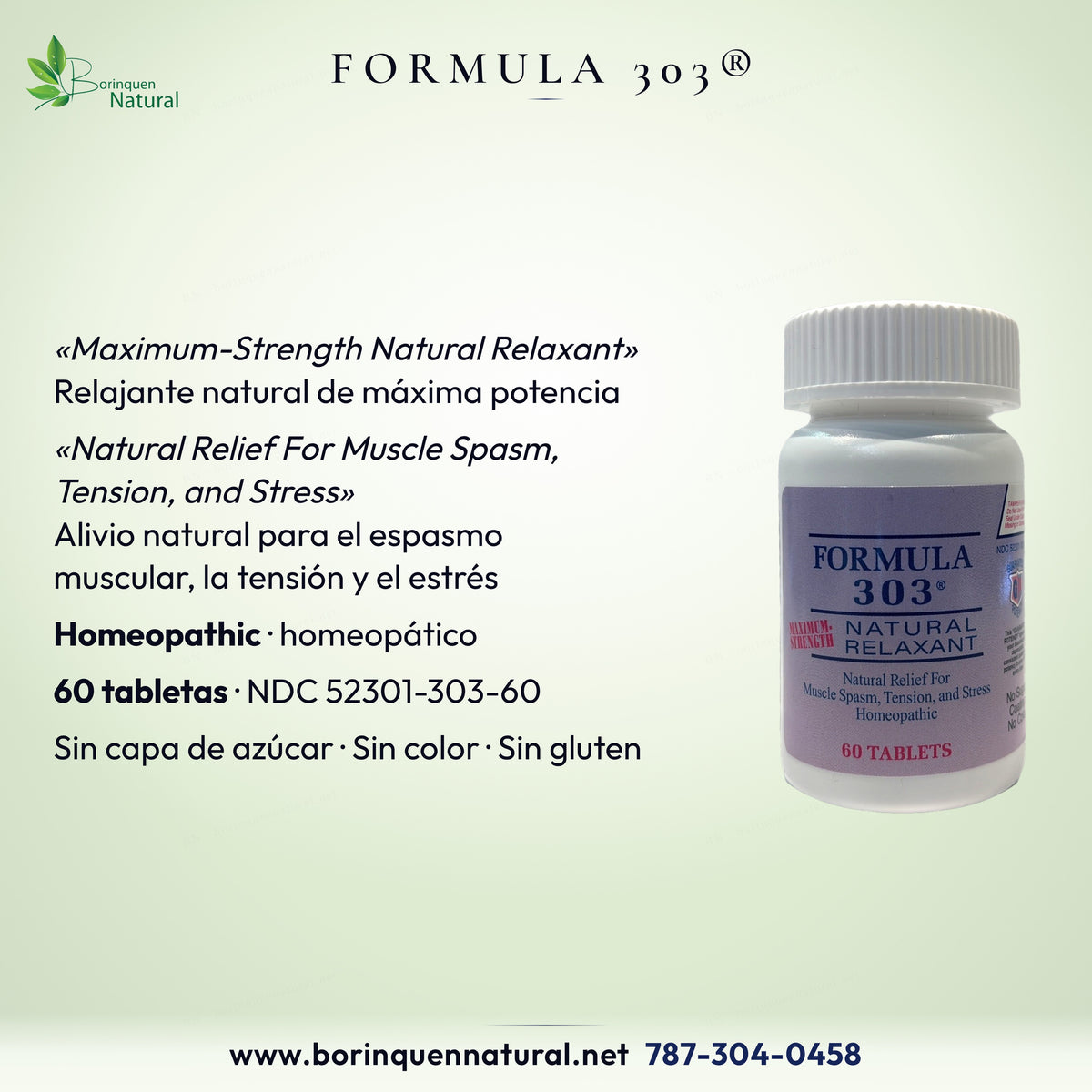 Formula 303: «Natural Relief For Muscle Spasm, Tension, and Stress», homeopático, 60 tabletas, sin gluten