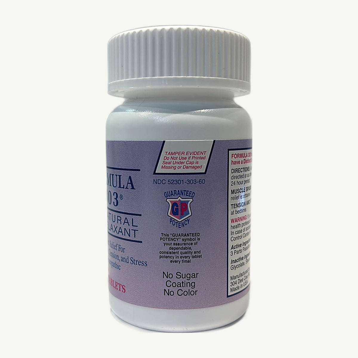 Costado del frasco de Formula 303: Tamper Evident, NDC 52301-303-60, Guaranteed Potency y «No Sugar Coating, No Color»