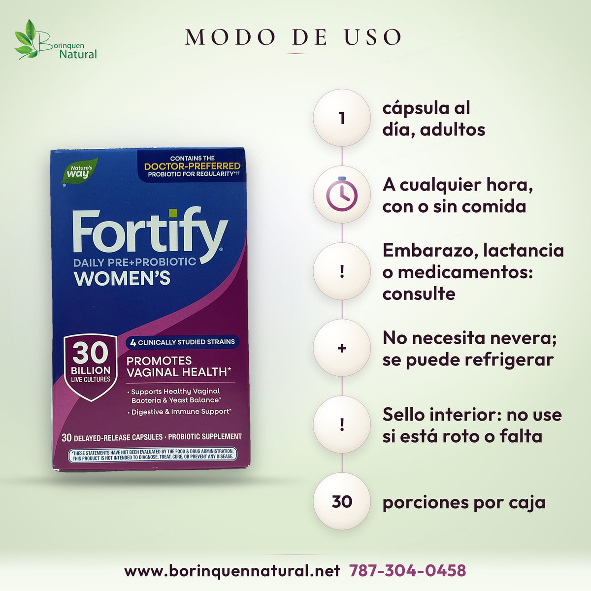 Modo de uso del Fortify Women's 30 Billion: adultos, 1 cápsula al día, a cualquier hora, con o sin comida