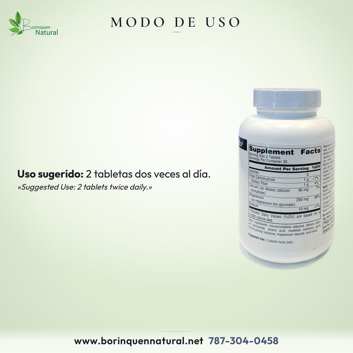 Modo de uso del Glicinato de Magnesio Source Naturals: 2 tabletas dos veces al día