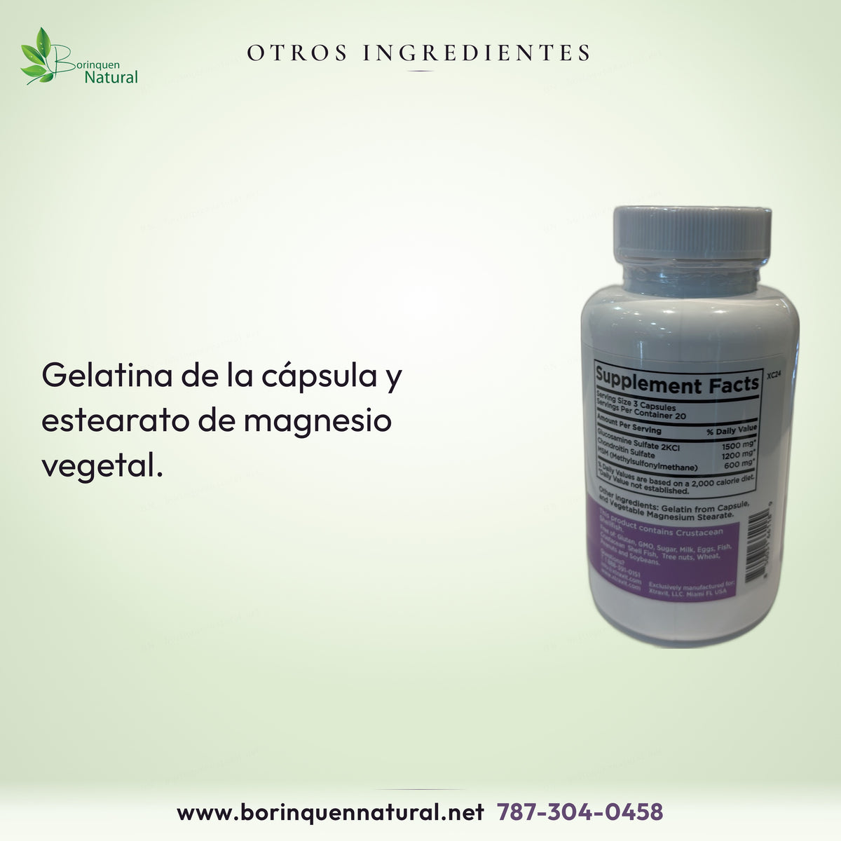Otros ingredientes: gelatina de la cápsula y estearato de magnesio vegetal.