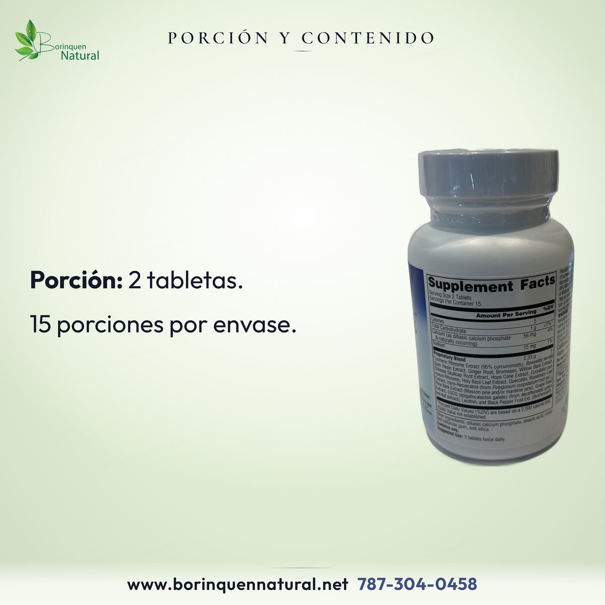 Inflama-Care: porción de 2 tabletas y 15 porciones por envase.