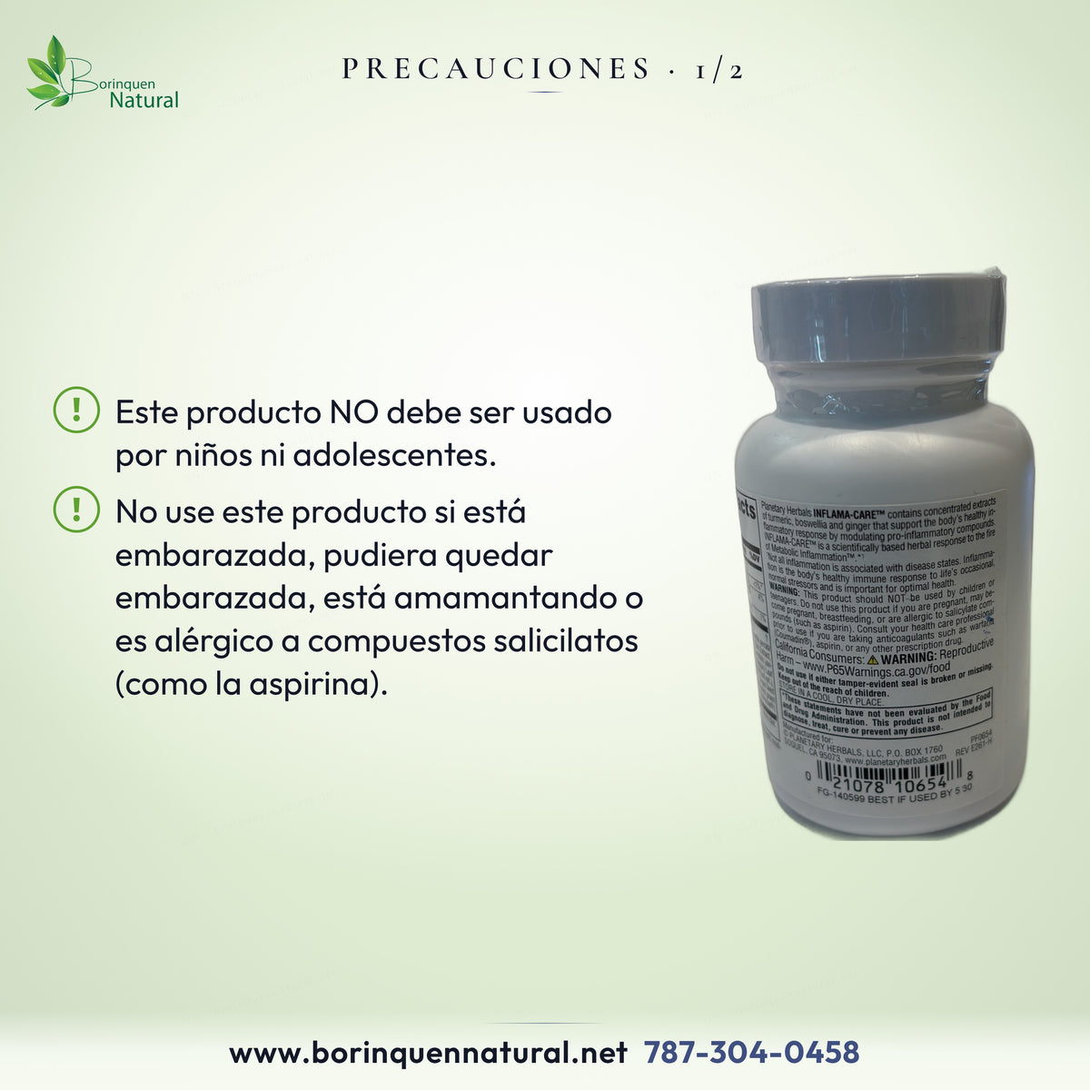 Inflama-Care: no usar en niños, adolescentes, embarazo, lactancia o alergia a salicilatos.