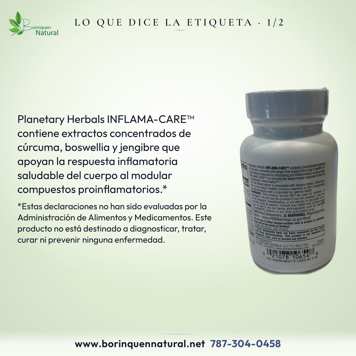 Inflama-Care: cúrcuma, boswellia y jengibre apoyan la respuesta inflamatoria saludable; descargo de la FDA.