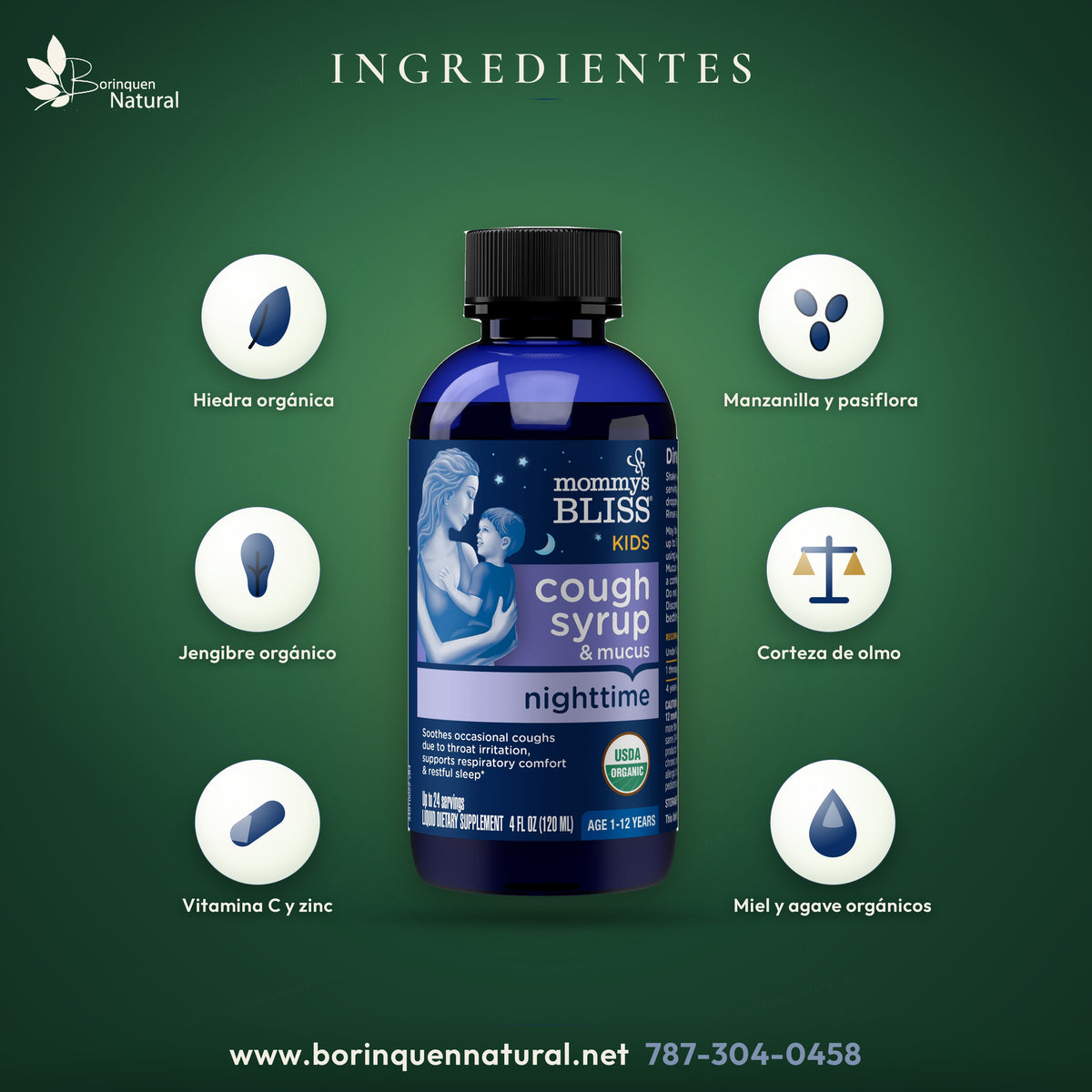Ingredientes del jarabe de noche Mommy's Bliss: hiedra, manzanilla, pasiflora, toronjil, corteza de olmo y jengibre orgánicos, con vitamina C y zinc en miel y agave orgánicos