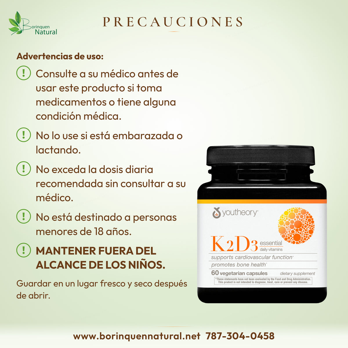 K2D3: consultar al médico si toma medicamentos; no usar en embarazo, lactancia ni menores de 18; fuera del alcance de niños.
