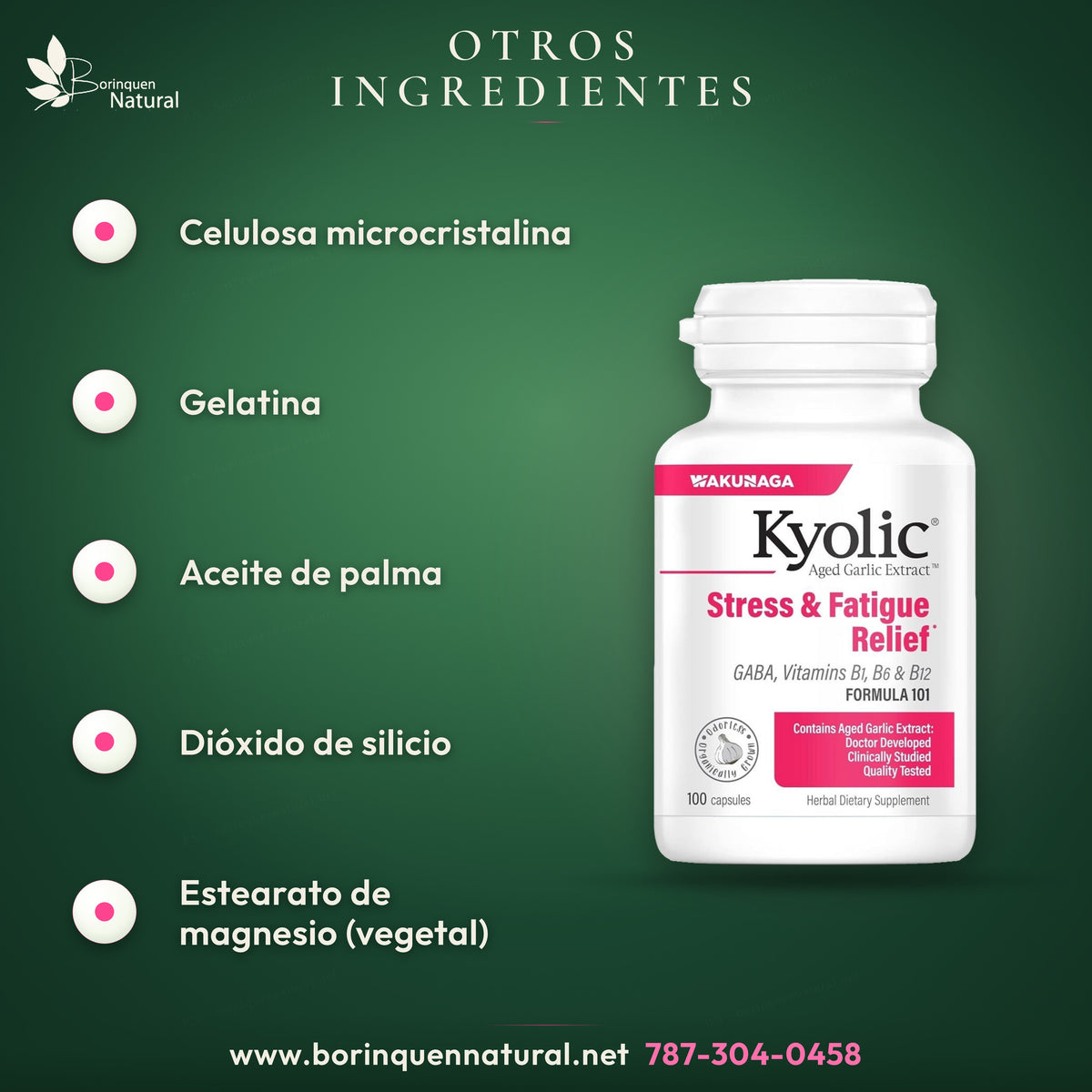 Otros ingredientes de Kyolic Formula 101: celulosa microcristalina, gelatina, aceite de palma, dióxido de silicio