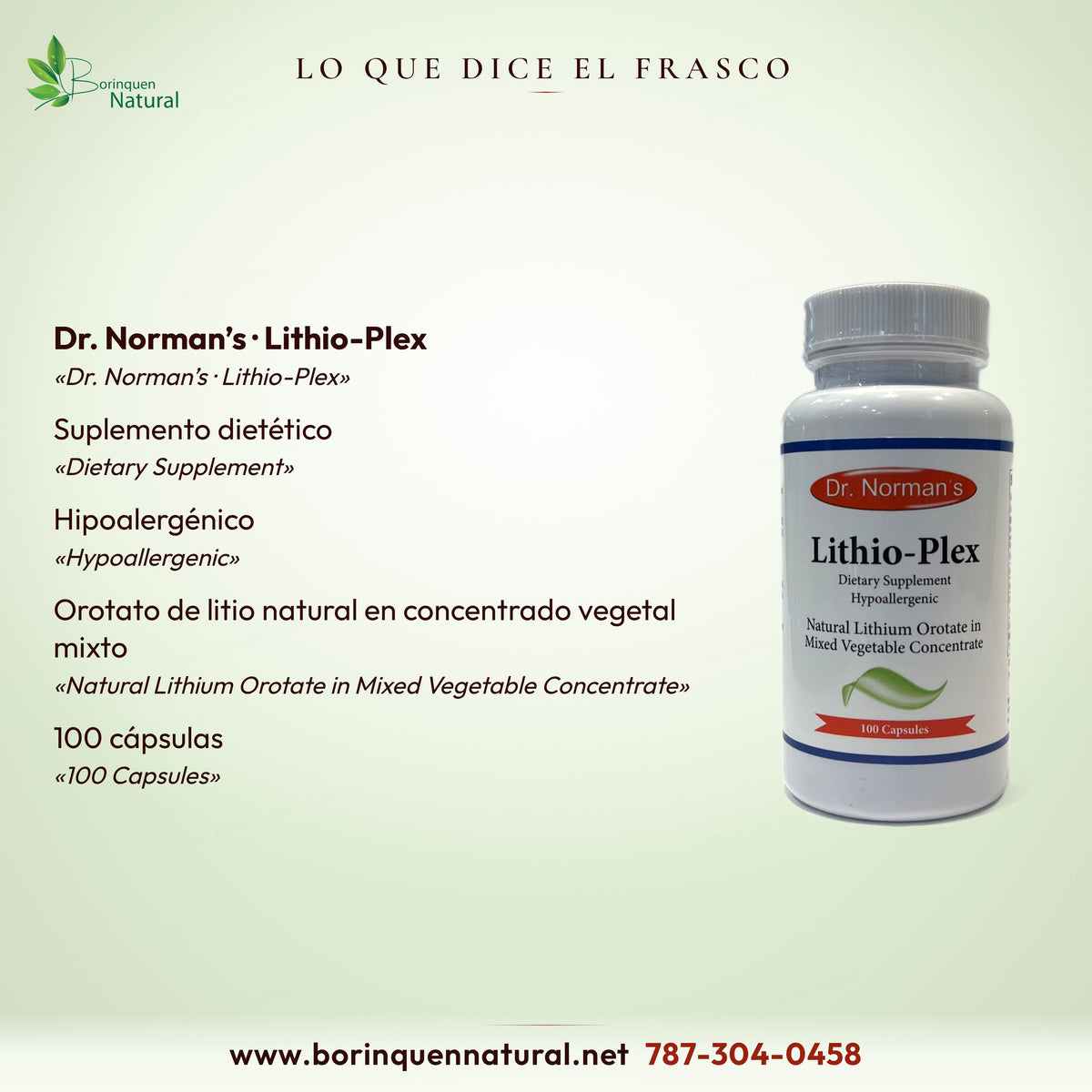Lo que dice el frasco de Lithio-Plex: suplemento dietético hipoalergénico, orotato de litio natural, 100 cápsulas