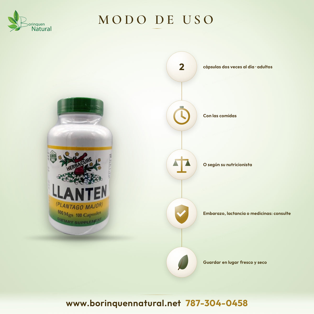 Modo de uso del Llantén de Herbacure: adultos, 2 cápsulas dos veces al día con las comidas o según recomiende su nutricionista