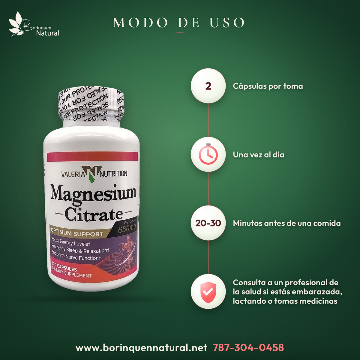 How to take Valeria Nutrition magnesium citrate: 2 capsules once a day, 20 to 30 minutes before a meal