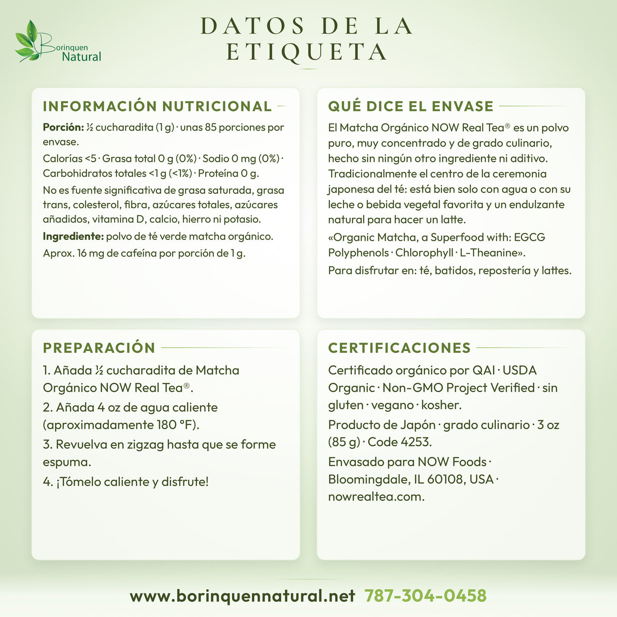 Datos de la etiqueta del matcha orgánico NOW: información nutricional, ingrediente, usos y certificaciones