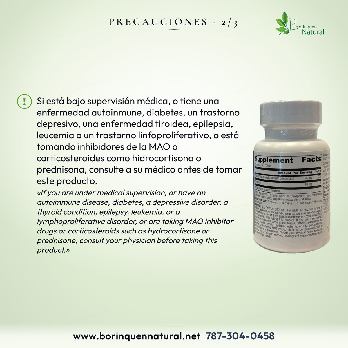 Consultar por enfermedades, inhibidores MAO o corticosteroides como hidrocortisona o prednisona.
