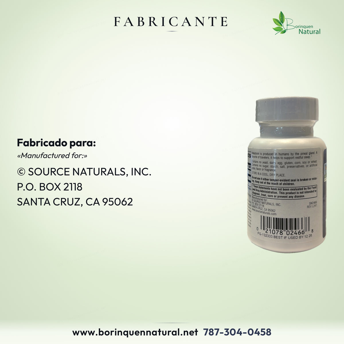 Fabricado para Source Naturals, Inc., P.O. Box 2118, Santa Cruz, CA 95062.
