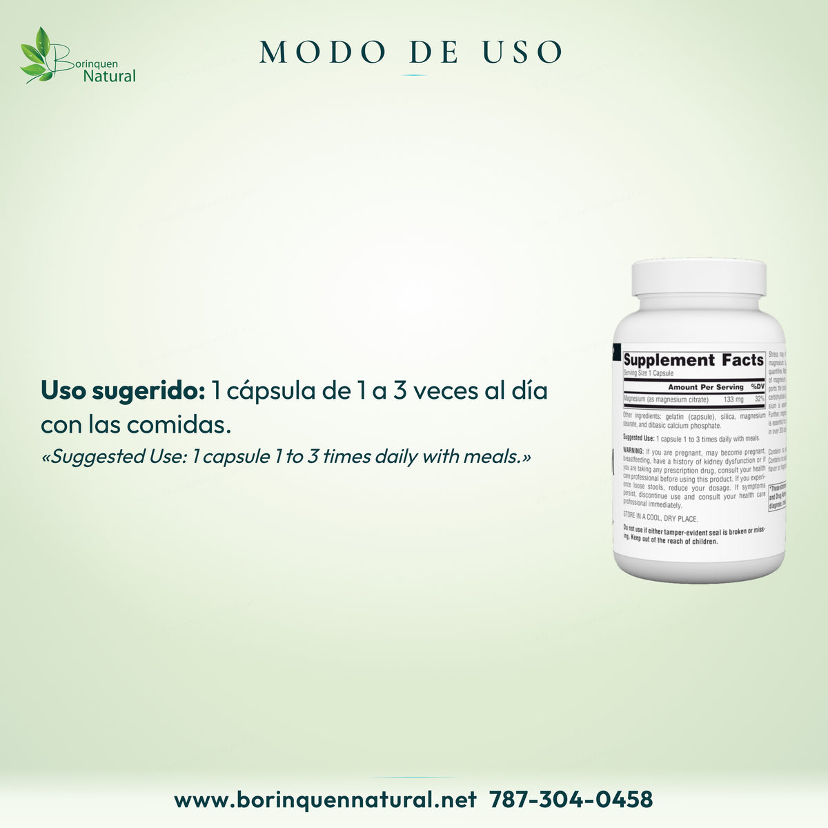 Modo de uso del Magnesio Citrato Source Naturals: 1 cápsula de 1 a 3 veces al día con las comidas