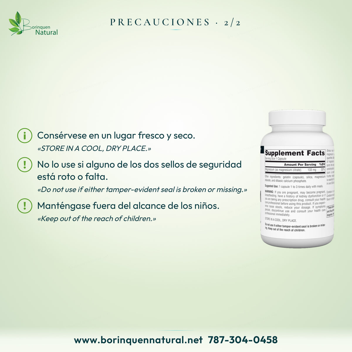 Precauciones del Magnesio Citrato Source Naturals: lugar fresco y seco; no usar con sello roto; fuera del alcance de niños