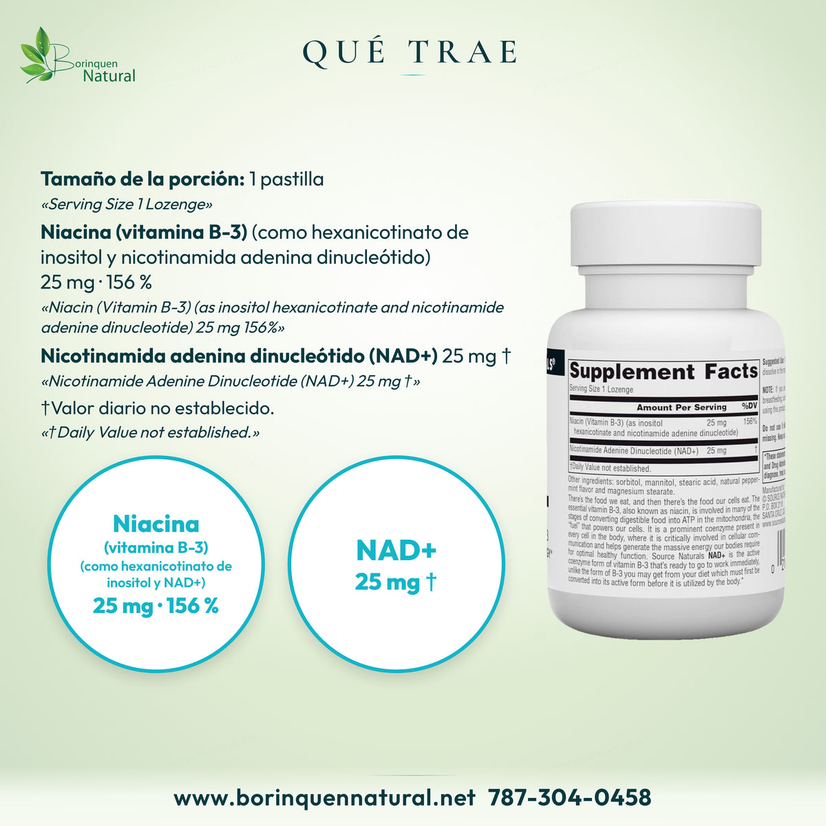 Qué trae el NAD+ Source Naturals: niacina (vitamina B-3) 25 mg, 156 % del valor diario, y NAD+ 25 mg