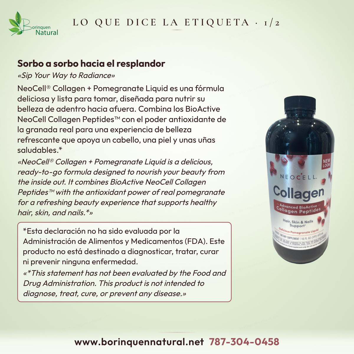 Lo que dice la etiqueta del colágeno líquido NeoCell con granada: fórmula para nutrir la belleza de adentro hacia afuera*