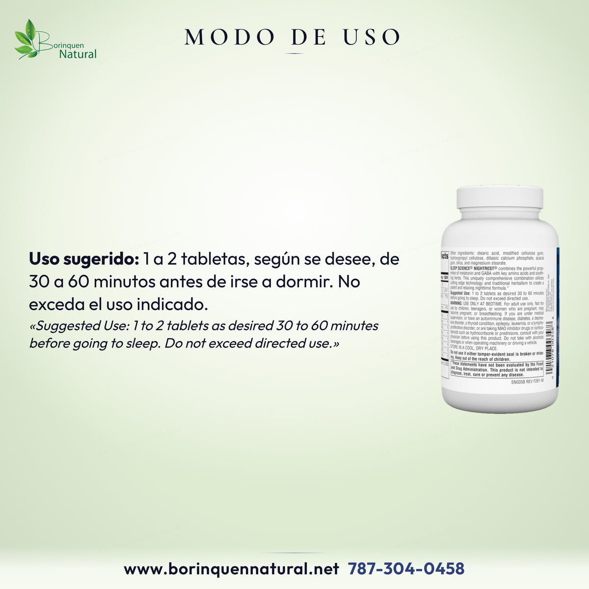 Modo de uso de NightRest: 1 a 2 tabletas, según se desee, de 30 a 60 minutos antes de irse a dormir