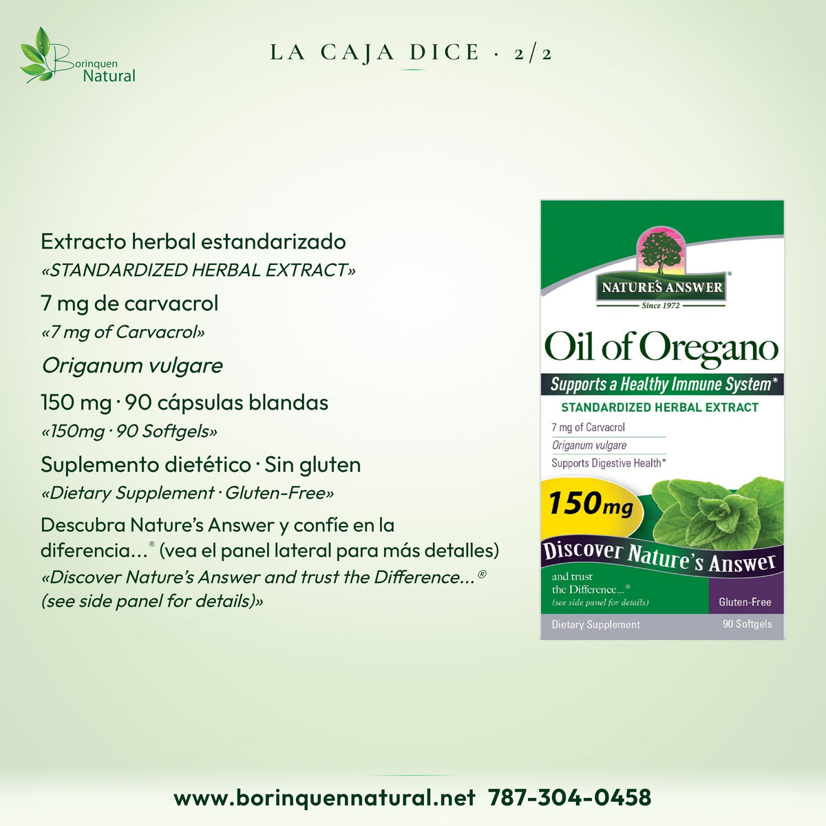 La caja del Aceite de Orégano Nature's Answer dice: extracto herbal estandarizado, 7 mg de carvacrol, sin gluten