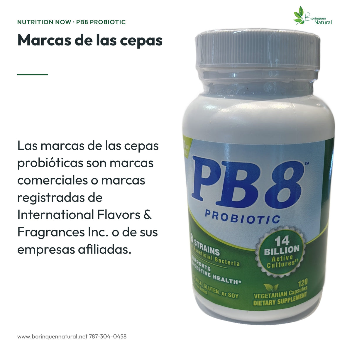 Declaración de marcas comerciales de las cepas probióticas de PB8