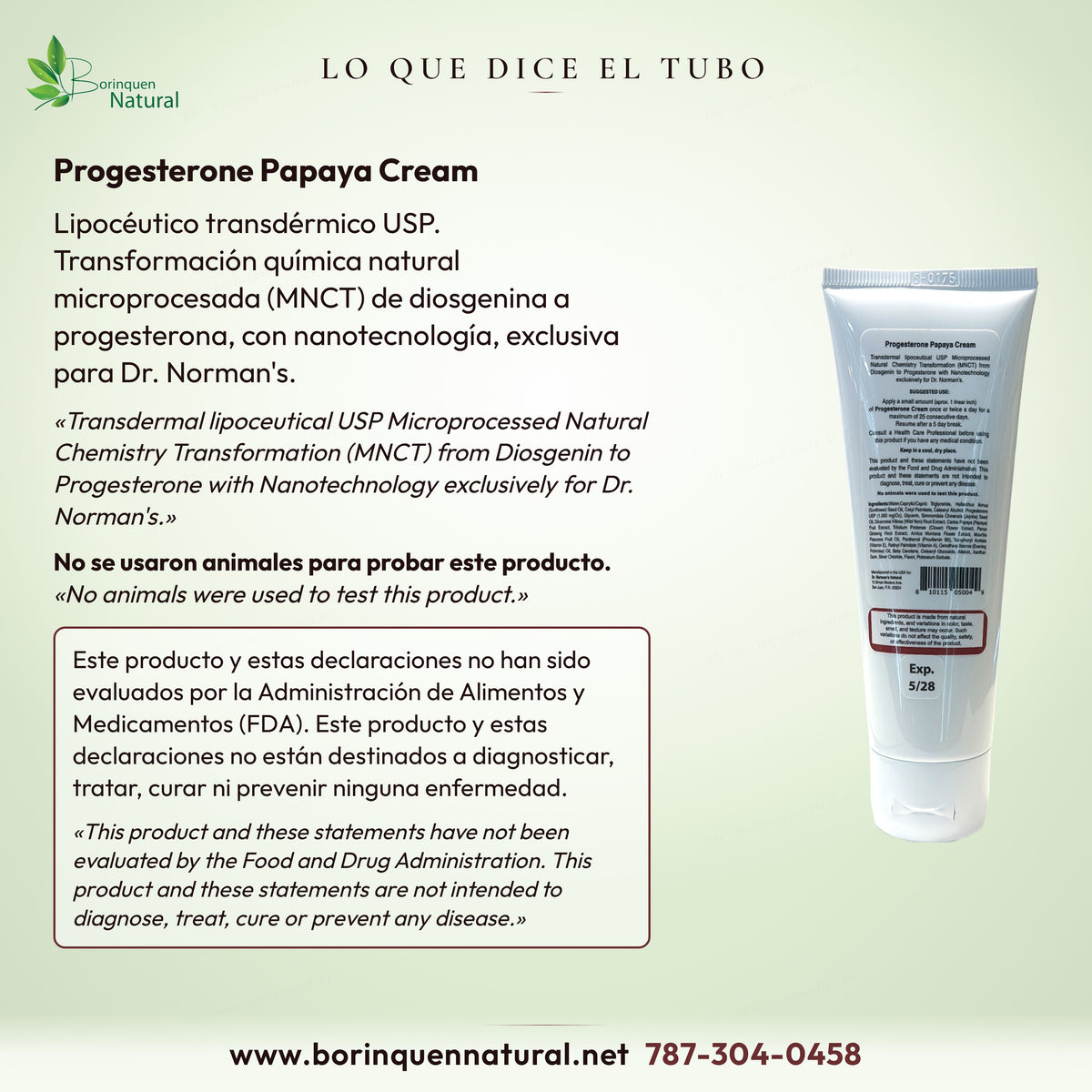 Lo que dice el tubo de crema de progesterona Papaya de Dr. Norman's: proceso MNCT, sin pruebas en animales y aviso de la FDA