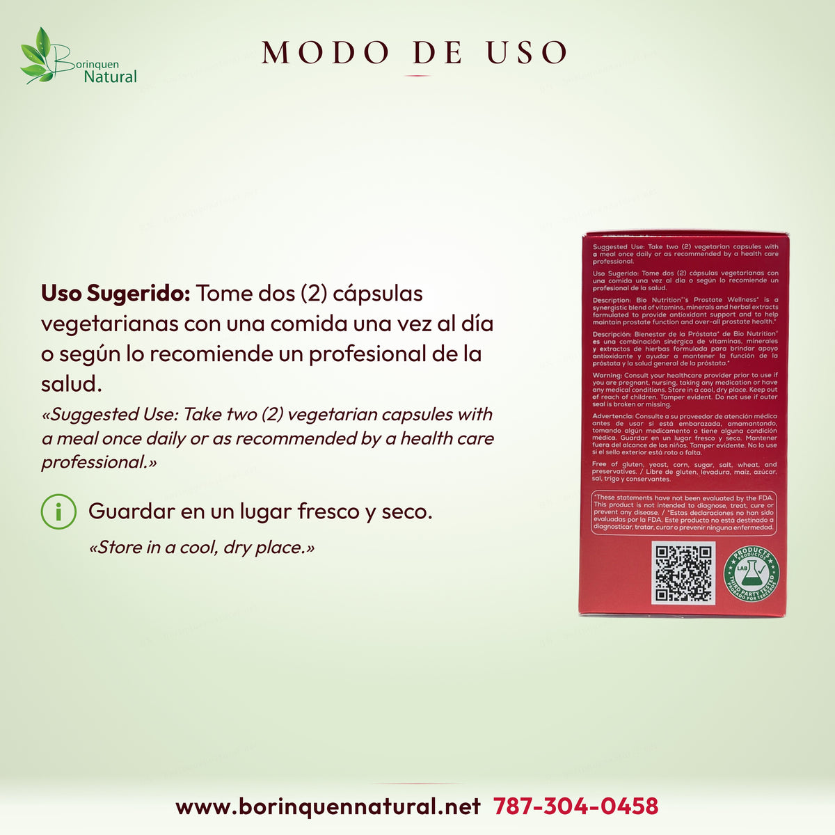 Modo de uso de Bienestar de la Próstata de Bio Nutrition: dos cápsulas vegetarianas con una comida una vez al día