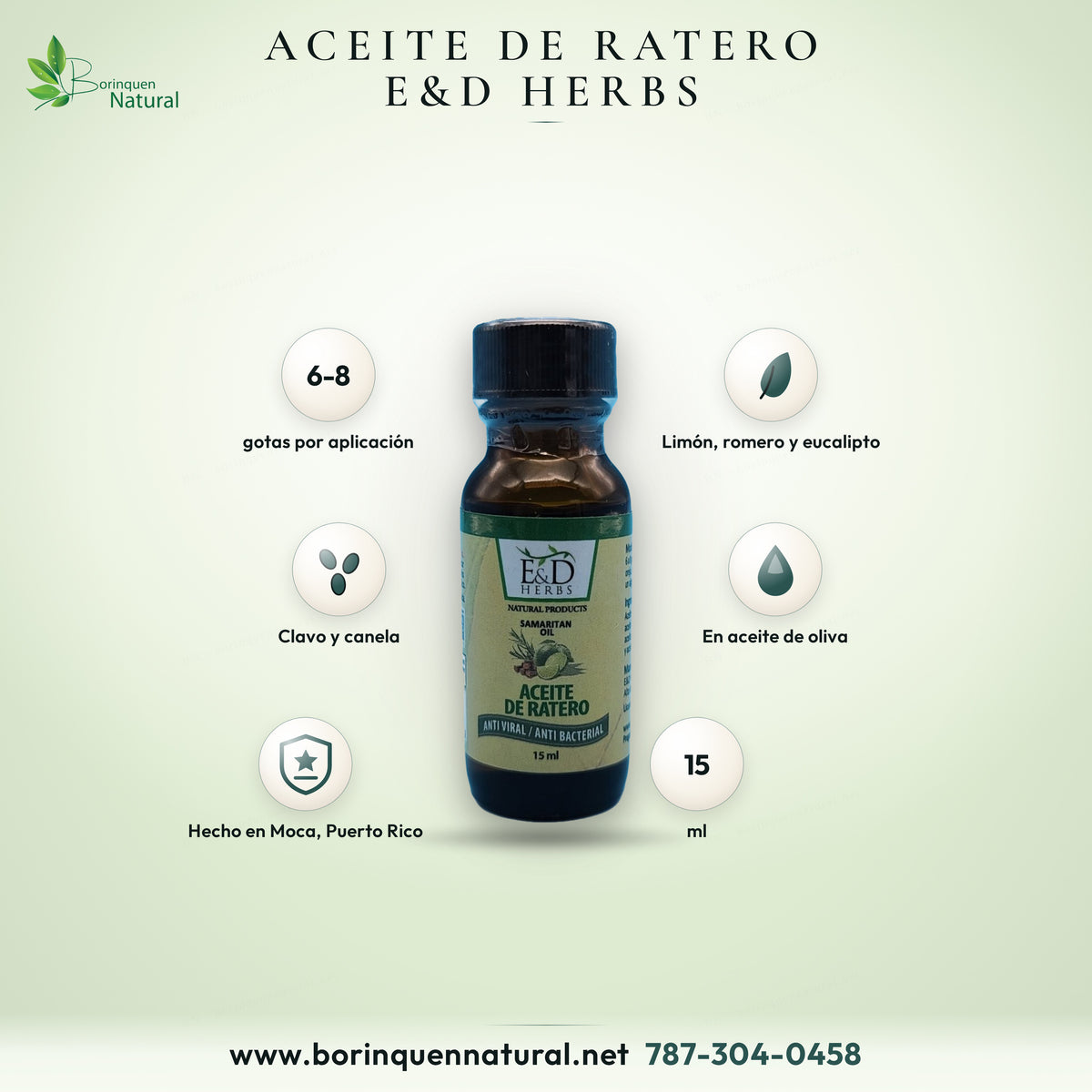 Aceite de Ratero (Samaritan Oil) de E&D Herbs, mezcla de aceites de limón, romero, eucalipto, clavo y canela en aceite de oliva, frasco de 15 ml hecho en Puerto Rico