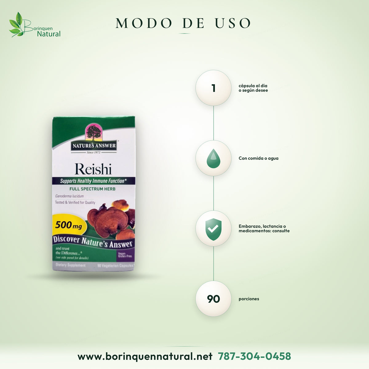 Nature's Answer Reishi directions: 1 capsule a day or as desired, with food or water; 90 servings