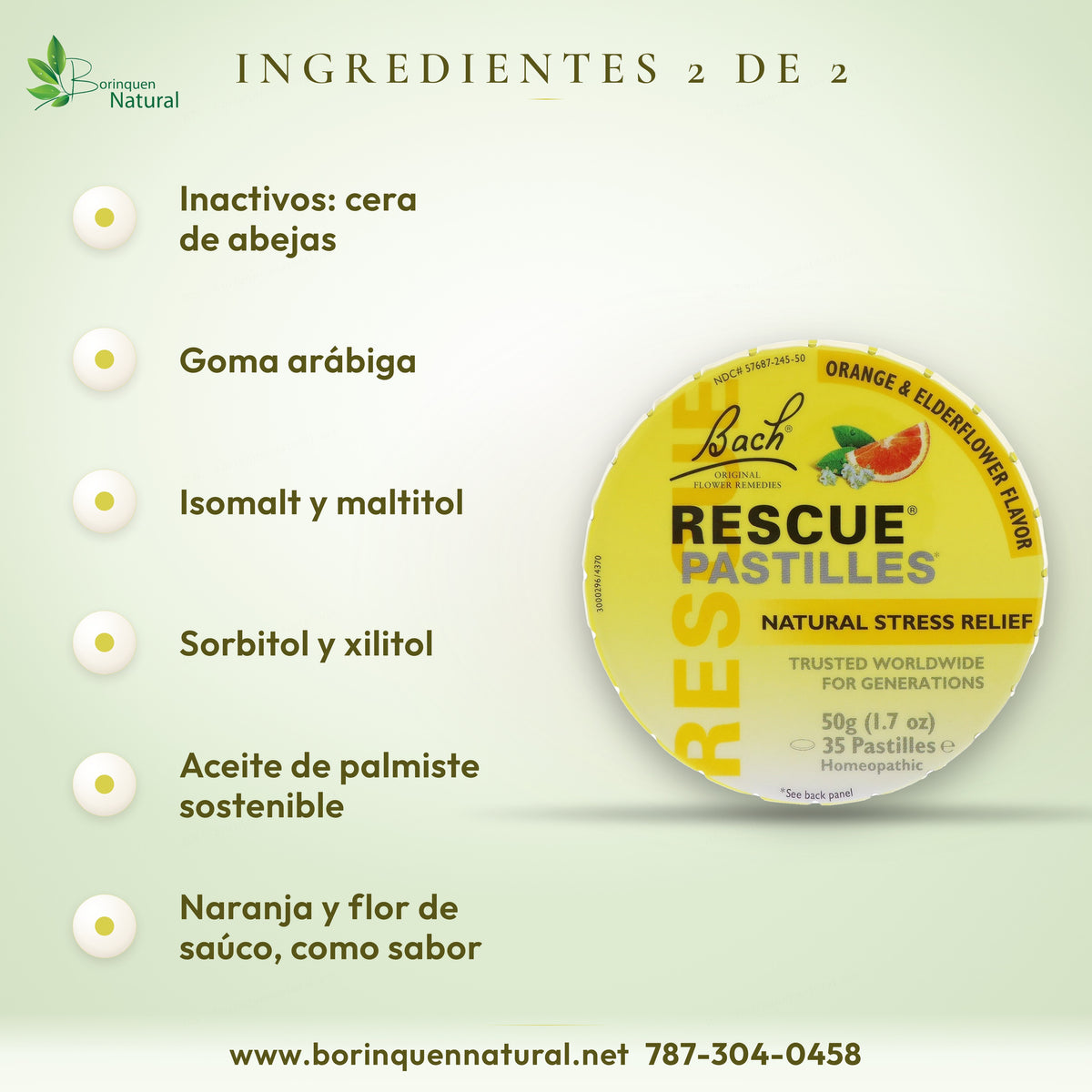 Ingredientes inactivos de Rescue Pastilles: cera de abejas, goma arábiga, isomalt, maltitol, sorbitol, xilitol, palmiste