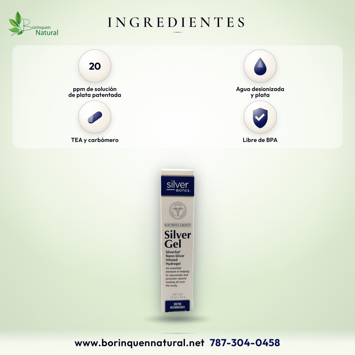Ingredientes de Silver Gel Silver Biotics: solución de plata patentada de 20 ppm, TEA y carbómero