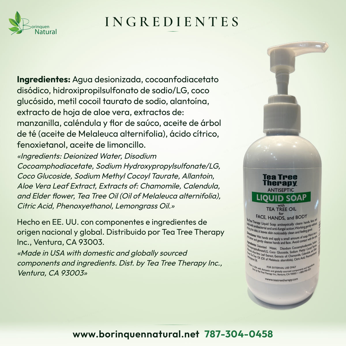 Ingredientes del jabón Tea Tree Therapy: agua desionizada, aloe vera, manzanilla, caléndula, saúco, árbol de té y otros