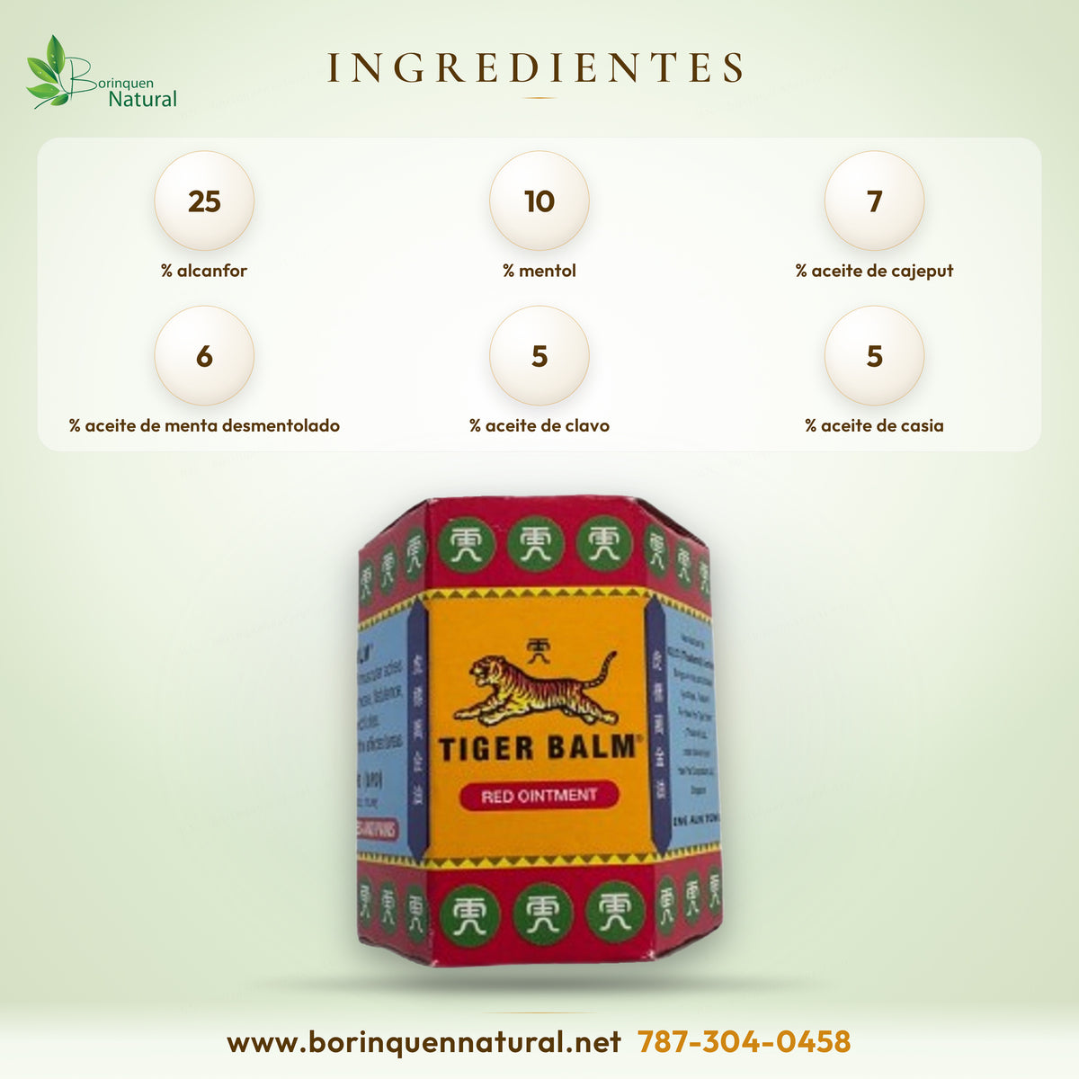Ingredientes del Bálsamo de Tigre Rojo: alcanfor 25%, mentol 10%, aceite de cajeput 7%, aceite de menta desmentolado 6%, aceite de clavo 5% y aceite de casia 5%