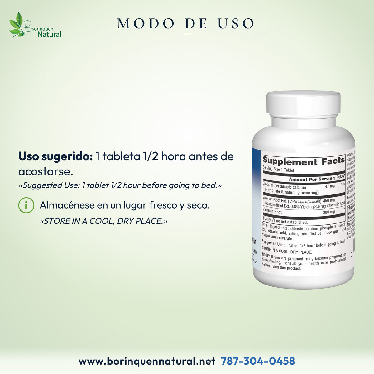 Modo de uso de la valeriana Planetary Herbals: 1 tableta 1/2 hora antes de acostarse; almacénese en lugar fresco y seco