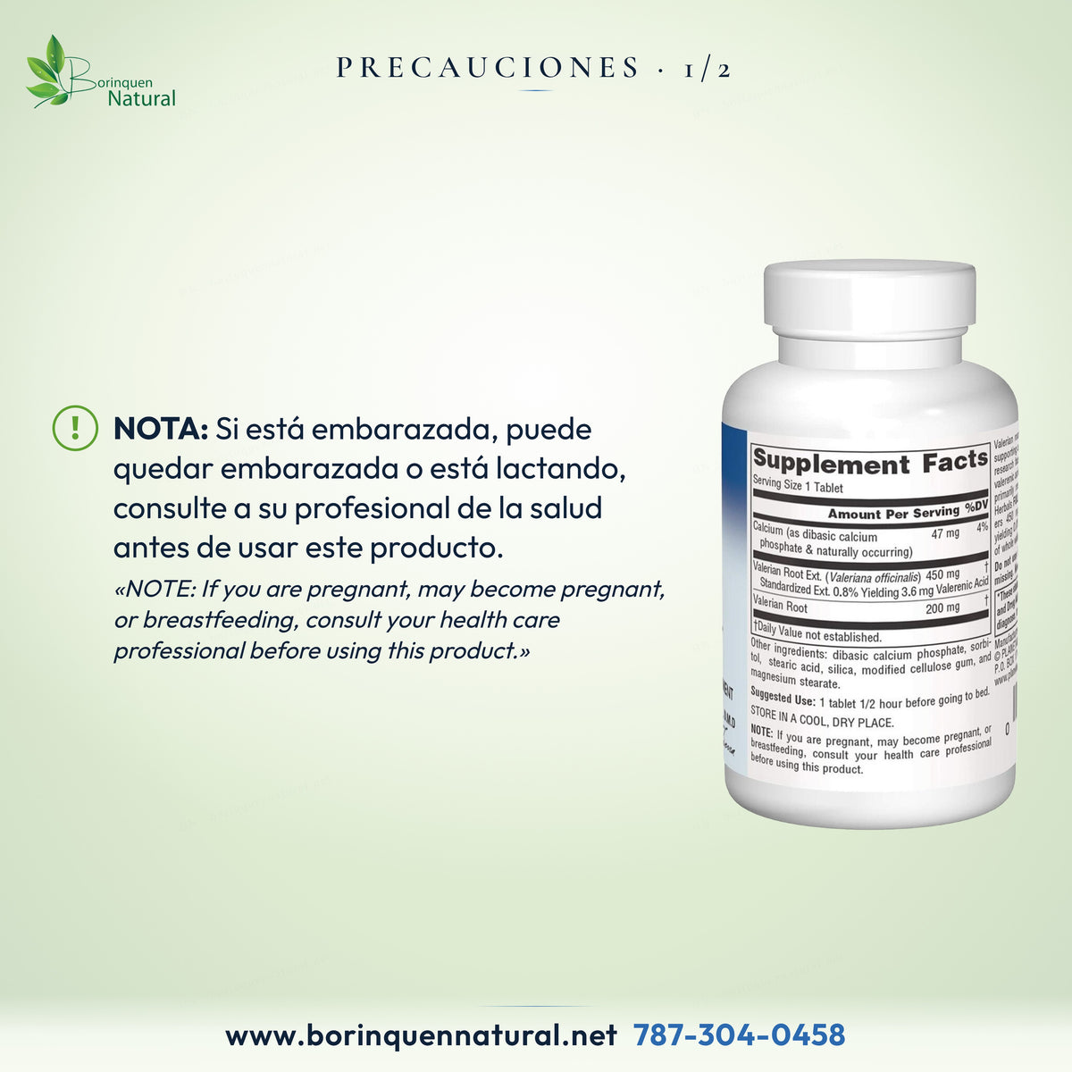 Precauciones: si está embarazada, puede quedar embarazada o está lactando, consulte a su profesional de la salud