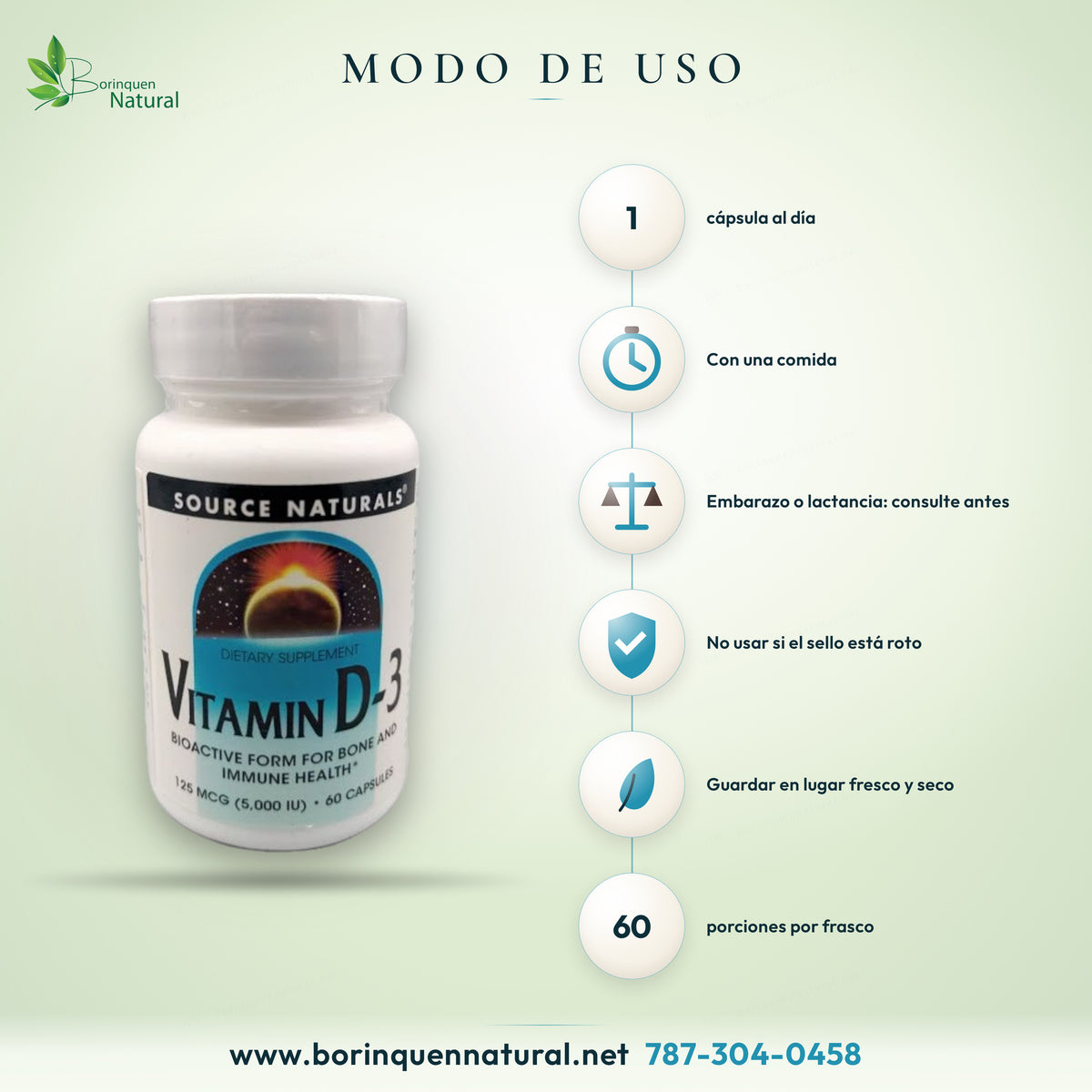 Modo de uso de la Vitamina D-3 Source Naturals: 1 cápsula al día con una comida
